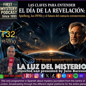 LAS CLAVES PARA ENTENDER EL DÍA DE LA REVELACIÓN: SPIELBERG, LOS OVNIS Y EL FUTURO DEL CONTACTO EXTRATERRESTRE