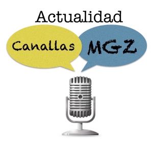 Actualidad de CANALLAS MGZ
