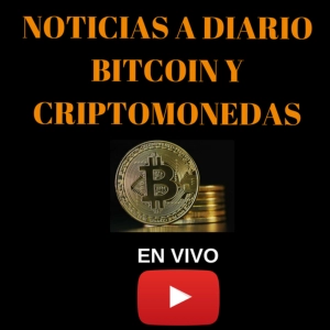 Hablemos de Bitcoin y Criptomonedas - NOTICIAS