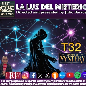 LA LUZ DEL MISTERIO CON JULIO BARROSO.