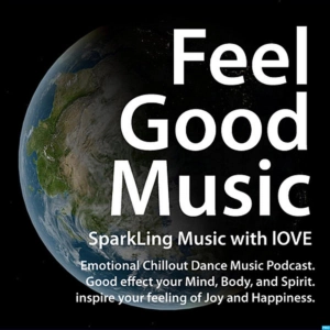 Feel-Good & Emotional Progressive Chillout EDM Pod