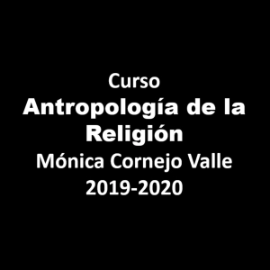 Clases de Antropología de la Religión