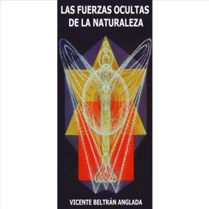 Las Fuerzas Ocultas de la Naturaleza (Audiolibro)