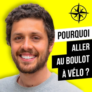 216. Aller au Boulot à Vélo : Freins, Plaisir et Économies (Velonomy)