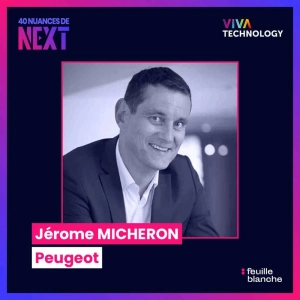 [VIVATECH] Jérome Micheron - Peugeot - La voiture du futur sera française
