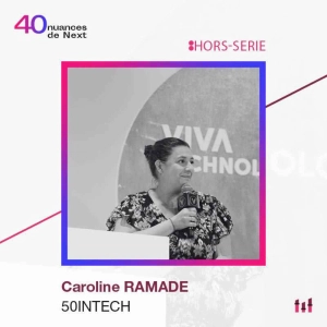 :Hors-Série La tech pour toutes ! - Caroline Ramade - 5OinTech  1/5