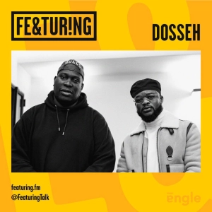 Featuring Dosseh