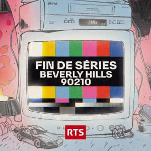 BEVERLY HILLS 90210 (4/5) - Des garçons et des filles de mon âge