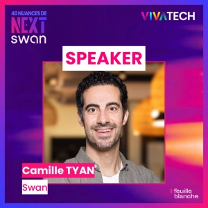 [VIVATECH 2026] L’IA va-t-elle transformer tous les salariés en managers ? - Camille Tyan - Swan