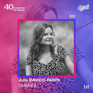 :101 [SISTA] Julie Davico-Pahin - Ombrea - L'étoile montante de l'AgriTech