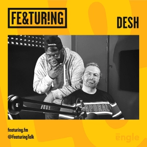 Featuring Desh