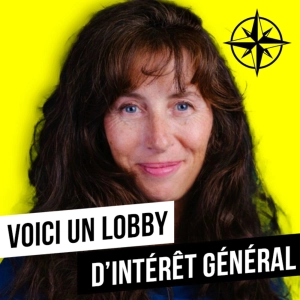 228. Greenlobby, le lobby d'intérêt général !