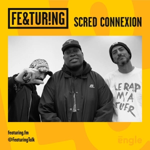Featuring Scred Connexion (Koma & Mokless)