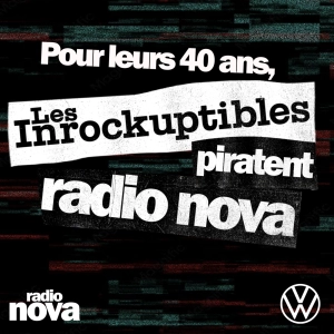 Nova Radio Pirate spéciale 40 ans des Inrockuptibles