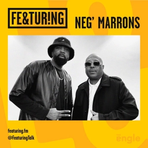 Featuring Neg' Marrons
