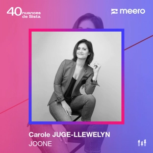 :47 [SISTA MEERO] Carole Juge-Llewelyn - Joone : "une marque demande du temps et des preuves"
