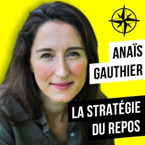 219. Pourquoi le Repos est politique ? (et comment te reposer)