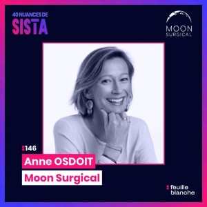 :147 [FT120] L’IA peut-elle remplacer nos chirurgiens ? - Anne Osdoit - Moon Surgical