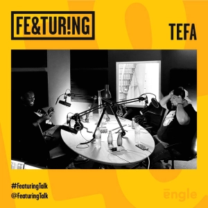 Featuring Tefa