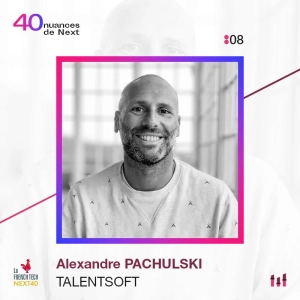 :09 [NEXT40] Part 1 - Alexandre Pachulski - Talentsoft - Sens, discriminations, les entreprises ont un rôle à jouer
