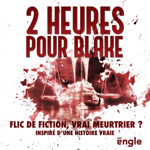 2 heures pour Blake - la bande-annonce