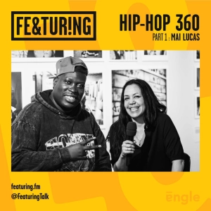 Featuring Hip-Hop 360 | part 1 : Maï Lucas