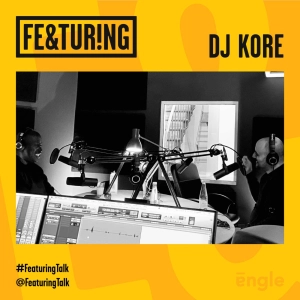 Featuring Dj Kore