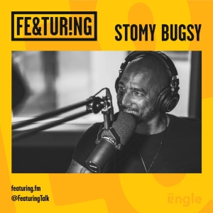 Featuring Stomy Bugsy