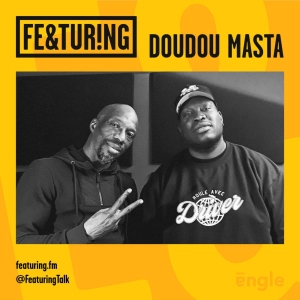 Featuring Doudou Masta