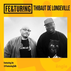 Featuring Thibaut de Longeville