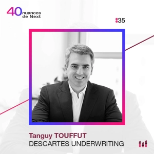 [BEST OF] 40 nuances de Descartes Underwriting - Tanguy Touffut - Part 1