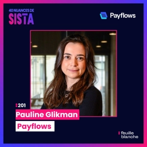 :201 Le futur de la finance est-il un agent IA ? - Pauline Glikman - Payflows