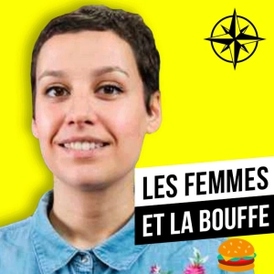 Rediff | Les Femmes et la Bouffe : Salade, Culpabilité et Charge Mentale