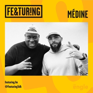 Featuring Médine