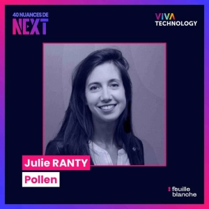[VIVATECH] Julie Ranty, co-fondatrice de Pollen - Conjuguer IA et Soft Skills