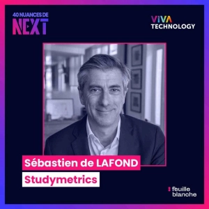 [VIVATECH] Sébastien de Lafond, Studymetrics - La data qui va transformer la vie de millions d'étudiants
