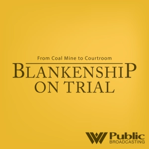 Blankenship On Trial