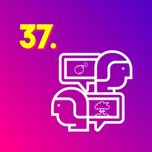 37 - Tranqui, Internet dice que tienes la razón