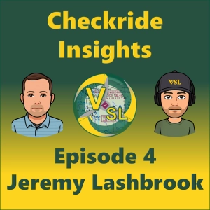 Checkride Insights Ep. 4 — Jeremy Lashbrook on Airworthiness, Checkride Errors, and CFI Rolls