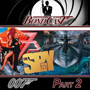 THE SPY WHO LOVED ME Part 2