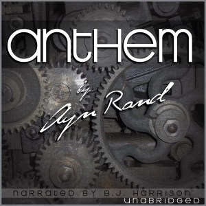 Ep. 1068, Anthem, Part 1 of 2, by Ayn Rand VINTAGE