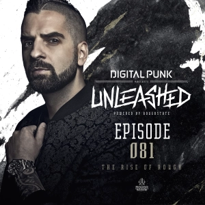 081 | Digital Punk - Unleashed Powered By Roughstate