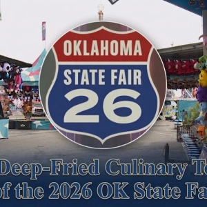 A Deep-Fried Culinary Tour of the 2026 OK State Fair