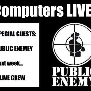 Computers 2 LIVE Drum and Bass DNB World Dubstep Bass Champion / Reaktor / Special Guest Public Enemy / next week  JC edm trance dance beats trap idm core