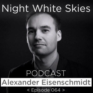 Ep. 064 _ Alexander Eisenschmidt _ 'The Good Metropolis