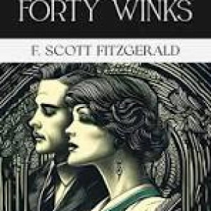 JAZZ AGE, SATIRE: GRETCHEN'S FORTY WINKS by F. SCOTT FITZGERALD (NEW)