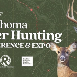 Oklahoma Hunters and Anglers 2025 Deer Expo Preview