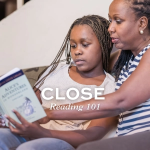 Close Reading 101: A New Tool for Every Homeschool Family