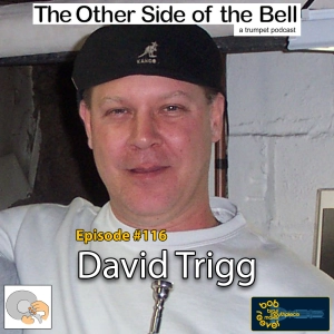 Episode #116 David Trigg