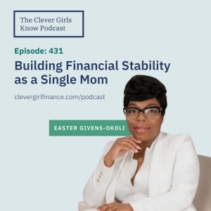 431: Building Financial Stability as a Single Mom